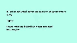 Shape Memory alloy based heat engine