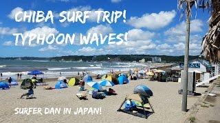 Chiba Surf Trip || Surfer Dan in Japan