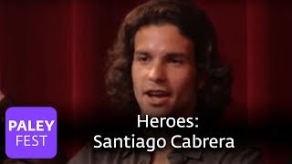 Heroes - Santiago Cabrera's Audition (Paley Center, 2007)