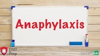Anaphylaxis - EMTprep.com