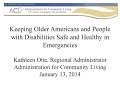 Keeping Older Americans and People with Disabilities Safe and Healthy in Emergencies