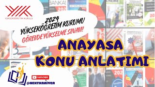 2024 YÜKSEKÖĞRETİM KURUMU GÖREVDE YÜKSELME SINAVI/ANAYASA KONU ANLATIMI A0K1