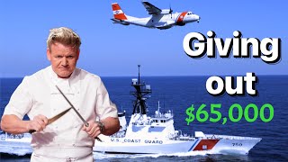 THE COAST GUARD WILL PAY YOU $65,000 TO COOK !!!