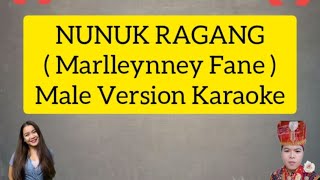 Nunuk Ragang Male Version KARAOKE | ( Marlleynney Fane )