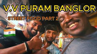 Exploring V.V Puram Food Street: Bangalore Street Food Tour Part 2 🇮🇳