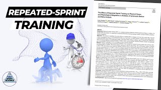 REPEATED-SPRINT TRAINING \u0026 PHYSICAL FITNESS (BY FRASER THURLOW ET AL.)