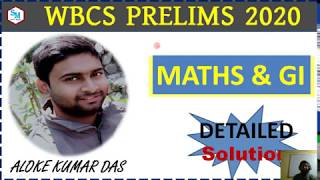 WBCS PRELIMS 2020 MATHS & GI SOLUTION BY SMART MATHS | A.K.DAS