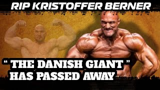 The Danish Giant Kristoffer Berner has died at age 43 / Kristoffer Berner  /Kristoffer Berner Death