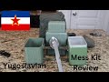 Exploring the Yugoslavian Mess Kit