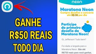 MARATONA NEON GANHE ATÉ R$750 REAIS PELO SEU ANDROID [+18ANOS]