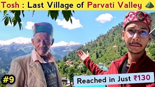 Cheapest Trip to Parvati Valley's Most Famous Village Tosh