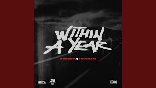 Within A Year (feat. FCG HEEM)