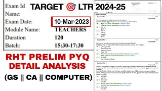 RHT Prelim 2023 PYQ Analysis || Target 🎯 LTR 2024-25 || GS CA COMPUTER