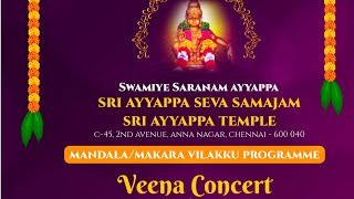 VEENA CONCERT AT AYYAPPAN  TEMPLE .BAGHVAN CHARANAM SONG