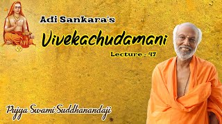 ADI SANKARA'S VIVEKACHUDAMANI - 47