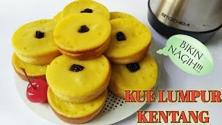 RESEP KUE LUMPUR KENTANG EKONOMIS DAN SANGAT MUDAH - BIKIN NAGIH!!!