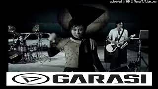 Garasi - Teriak