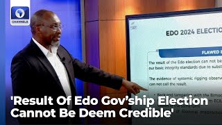 'Result Of Edo Governorship Election Cannot Be Deem Credible'  — Chidoka