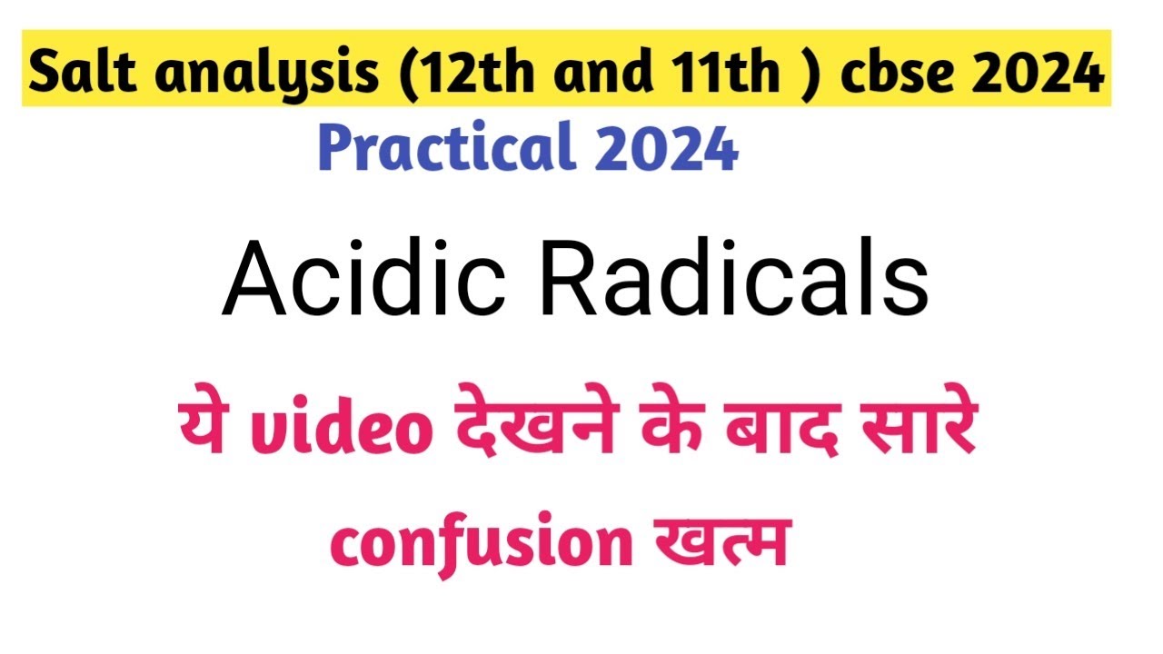 Class 12th Chemistry Practical Salt Analysis | Cbsc Exam 2024 Anion ...