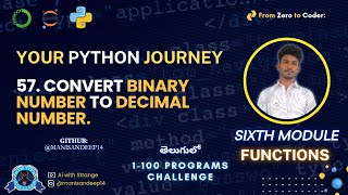 Convert Binary Number to Decimal Number | Your Python Journey – 100 Python Programs #python