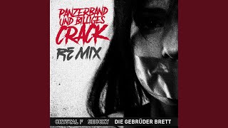 Panzerband \u0026 billiges Crack (Remix)