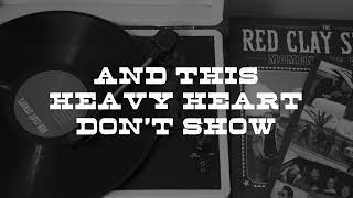 The Red Clay Strays - Heavy Heart (Official Lyric Video)