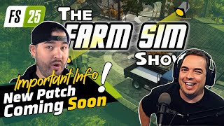 This Patch Will Fix EVERTYTHING...RIGHT?! | The Farm Sim Show