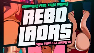 Sambatra - Reboladas ( ft @emanchabas )  [Official Audio]