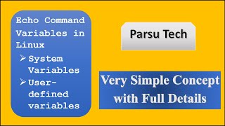 Echo Command | Environment Variables in Linux | Linux Tutorials | Parsutech 🔥🔥🔥🔥🔥🔥