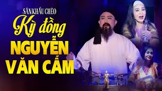 Sân Khấu Chèo: KỲ ĐỒNG NGUYỄN VĂN CẨM -  Nhà hát Chèo Thái Bình