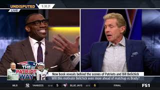UNDISPUTED Skip Bayless reacts New Book reveals behind the scenes of Patriots and Bill Belichick
