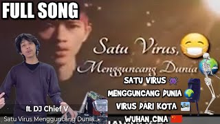 Download Mp3 Full Song Satu Viirus Mengguncang Dunia,Viirus Dari Kota Wuhan Cina ft.Chief V...