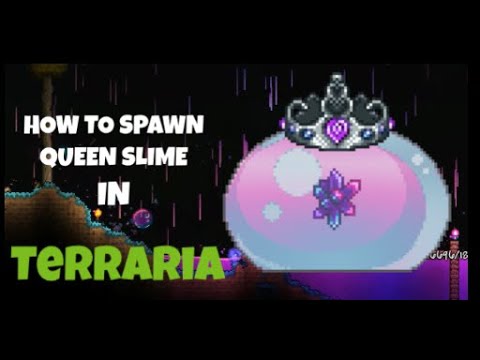 Terraria - How To Spawn Queen Slime - YouTube