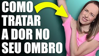 OMBRO DOI E O BRAÇO NÃO LEVANTA? DOR NO OMBRO O QUE FAZER