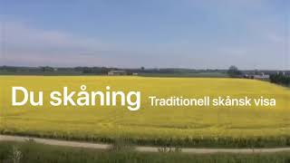 Du skåning (med text) | Traditionell skånsk visa med danslek