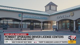 PennDOT upgrades nearly two dozen Driver License Centers
