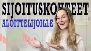 Kolme aloittelijaystävällisintä sijoituskohdetta