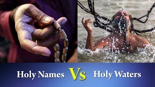 Holy Names Vs Holy Waters (SB 3.21.35-39)