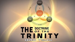 TPM|Message|Doctrine of Trinity|Bro Teju