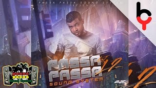 Dandy Bway Ft Stanley Jackson - Señor Oficial | Passa Passa Vol 12 | Con Placas