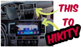 Installing Hikity Android Touchscreen Stereo 10.1 inch into 2005 Toyota 4runner