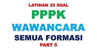 LATIHAN SOAL PPPK WAWANCARA PART 5