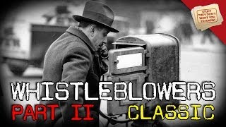 Whistleblowers: Part 2 | CLASSIC