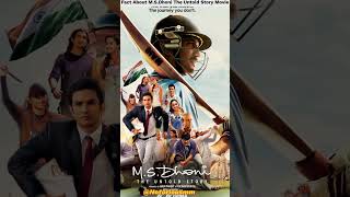 Fact about M.S.Dhoni biopic Movie M.S.Dhoni The Untold Story#shorts