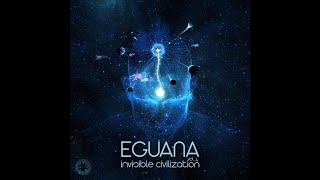 Eguana - Invisible Civilization, Vol. 4 - 08 Sound Addiction