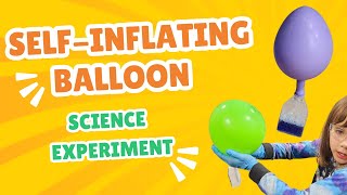 Magic Self-Inflating Balloon Science Experiment