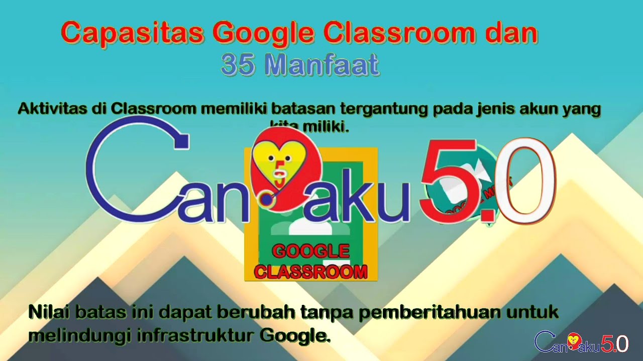 Capasitas Google Classroom Dan 35 Manfaat Yang Kita Dapatkan (P2) - YouTube