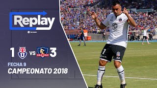 Replay Histórico Superclásico – Universidad de Chile 1 – 3 Colo Colo – 2018