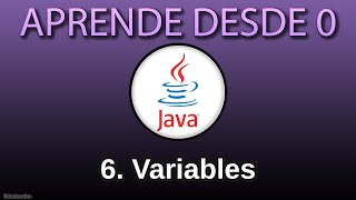 Variables in Java | How they work and how to use them