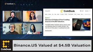 Binance.US Valued at $4.5B Valuation After First Fundraising Round